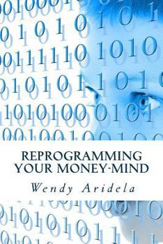 Paperback Reprogramming Your Money-Mind Book