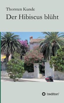 Paperback Der Hibiscus blüht [German] Book