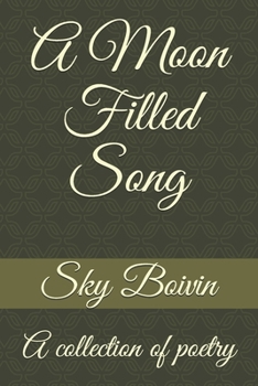 Paperback A Moon Filled Song Book