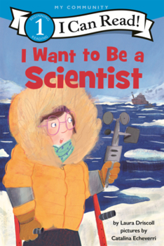 Library Binding I Want to Be a Scientist Book