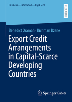 Paperback Export Credit Arrangements in Capital-Scarce Developing Countries Book