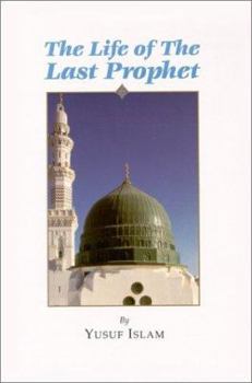 Hardcover The Life of The Last Prophet Book