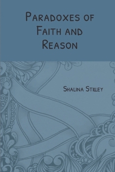 Paperback Paradoxes of Faith and Reason Book