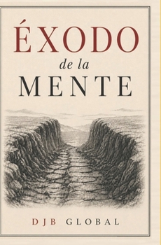 Paperback Éxodo de la Mente [Spanish] Book