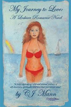 Hardcover My Journey to Love: A Lesbian Romance Novel Book