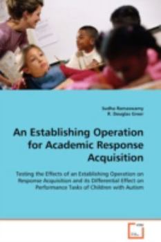 Paperback An Establishing Operation for Academic Response Acquisition Book