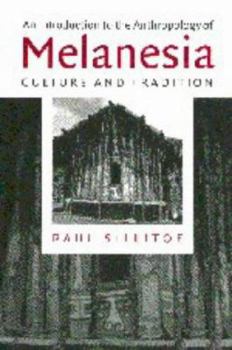 Paperback An Introduction to the Anthropology of Melanesia: Culture and Tradition Book