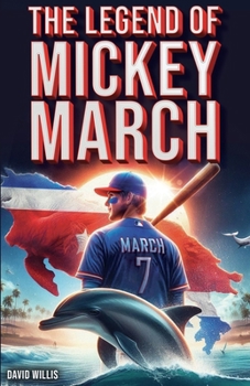 Paperback The Legend of Mickey March Book