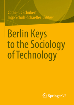 Paperback Berlin Keys to the Sociology of Technology Book