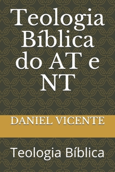 Paperback Teologia B?blica do AT e NT: Teologia B?blica [Portuguese] Book