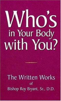 Hardcover Who's in Your Body with You? Book