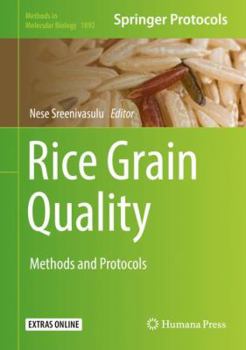 Hardcover Rice Grain Quality: Methods and Protocols Book