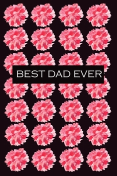 Paperback Best Dad Ever: Best gift for best father Book