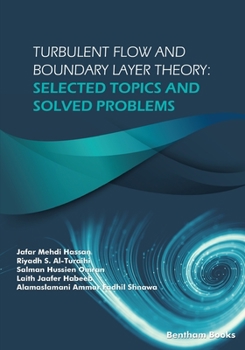 Paperback Turbulent Flow and Boundary Layer Theory: Selected Topics and Solved Problems Book