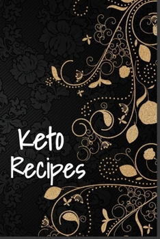 Paperback Keto Recipes: My Keto Recipe Journal - Blank Recipe Book to Write in Book