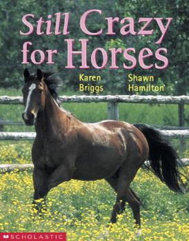 Hardcover Still Crazy for Horses Book