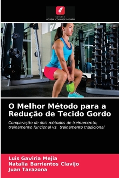 Paperback O Melhor Método para a Redução de Tecido Gordo [Portuguese] Book