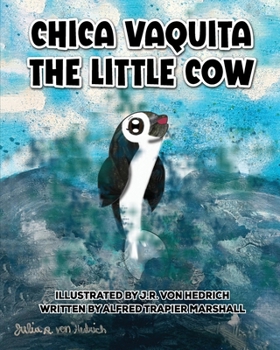 Paperback Chica Vaquita: The Little Cow Book