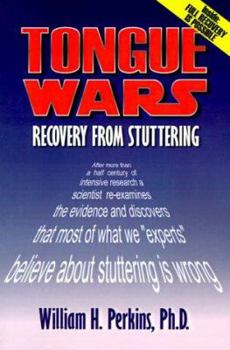 Paperback Tongue Wars: Recovery from Stuttering Book