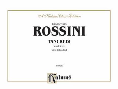 Paperback Tancredi: Italian Language Edition, Comb Bound Vocal Score [Italian] Book