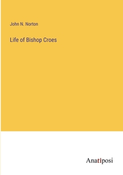 Paperback Life of Bishop Croes Book