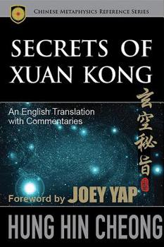 Paperback Secrets of Xuan Kong: An English Translation with Commentaries Book