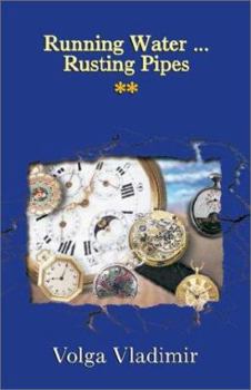Hardcover Running Water ... Rusting Pipes Vol. 2 Book