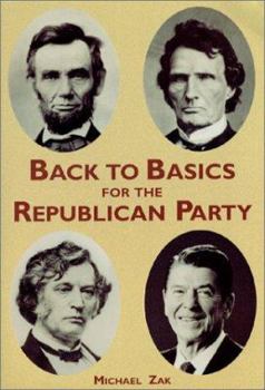 Paperback Back to Basics for the Republican Party Book
