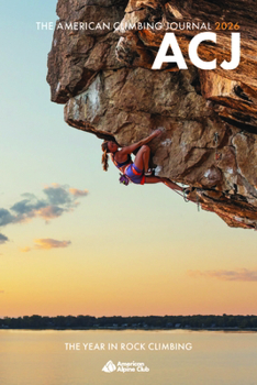 Paperback American Climbing Journal 2026: The Year in Rock Climbing Book