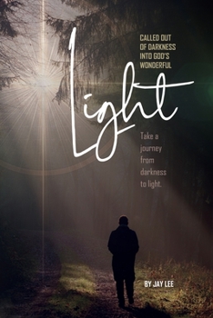 Paperback Called Out of Darkness Into God's Wonderful Light Book