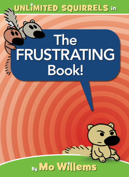 Hardcover The Frustrating Book! Book