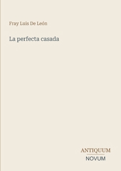 Paperback La perfecta casada [Spanish] Book