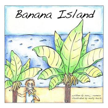 Banana Island: Princess Rosie Visits Banana Island