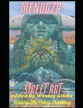 Paperback Mendoza Street Art: 2022 Book