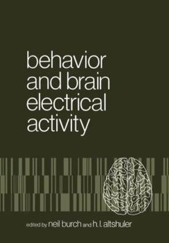 Hardcover Behavior and Brain Electrical Activity Book