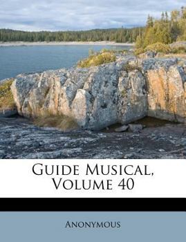 Paperback Guide Musical, Volume 40 [French] Book