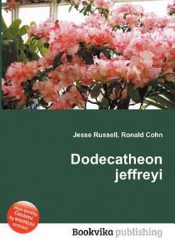 Paperback Dodecatheon Jeffreyi Book