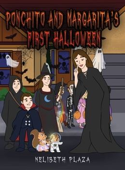 Hardcover Ponchito and Margarita's First Halloween Book