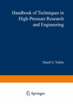 Paperback Handbook of Techniques in High-Pressure Research and Engineering Book