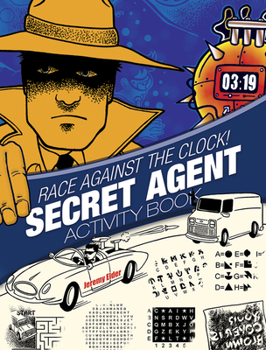 Paperback Race Against the Clock! Secret Agent Activity Book