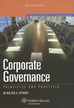 Paperback Corporate Governance: Principles and Practices (Effective Series) Book