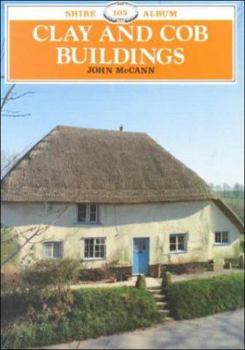 Paperback Clay & Cob Buildings (Album Series Vol. 105) Book