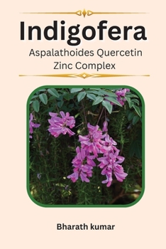 Paperback Indigofera Aspalathoides Quercetin Zinc Complex Book