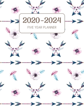 2020-2024 Five Year Planner: Monthly Agenda & Schedule with US Holidays - 60 Months or 5 Years - Boho Arrow And Flowers (Appointment Diary With Todo List & Notes)