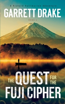 Paperback The Quest for the Fuji Cipher Book