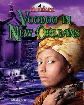Voodoo in New Orleans - Book  of the HorrorScapes