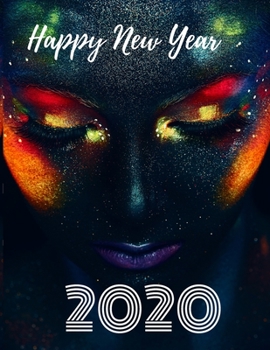 Happy New Year 2020: Christmas and New Year gift in blank page journal  , notebook for best friends , lover , family , buddy , beloved person ,  100 ... face woman in neon color  in the dark cover