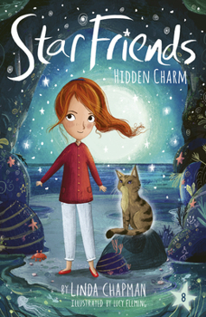 Hidden Charm (Star Friends) - Book #8 of the Star Friends