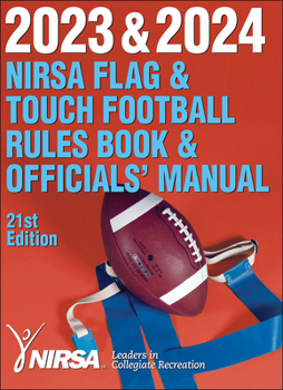 Paperback 2023 & 2024 NIRSA Flag & Touch Football Rules Book & Officials' Manual Book