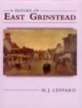 Hardcover A History of East Grinstead Book